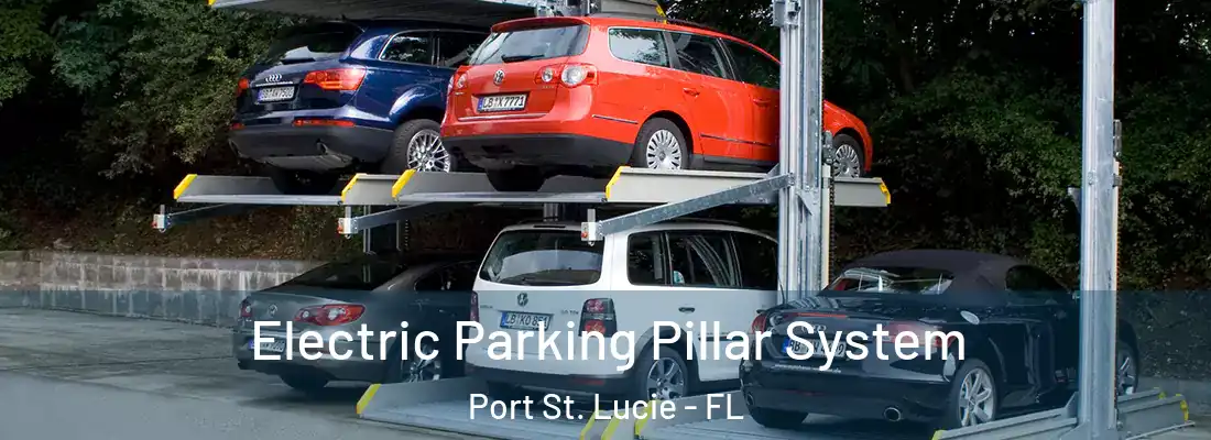 Electric Parking Pillar System Port St. Lucie - FL