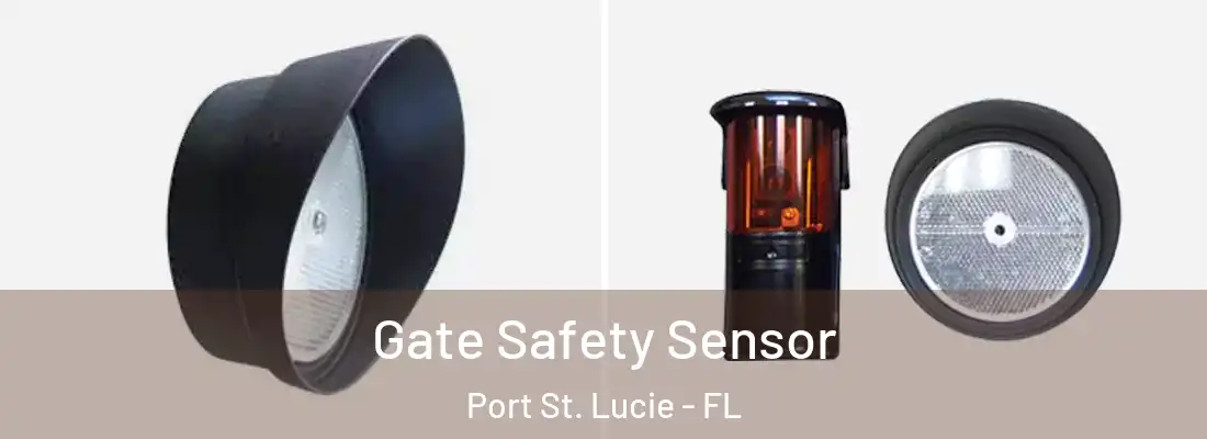 Gate Safety Sensor Port St. Lucie - FL